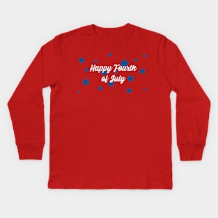 Happy Fourth of July Kids Long Sleeve T-Shirt